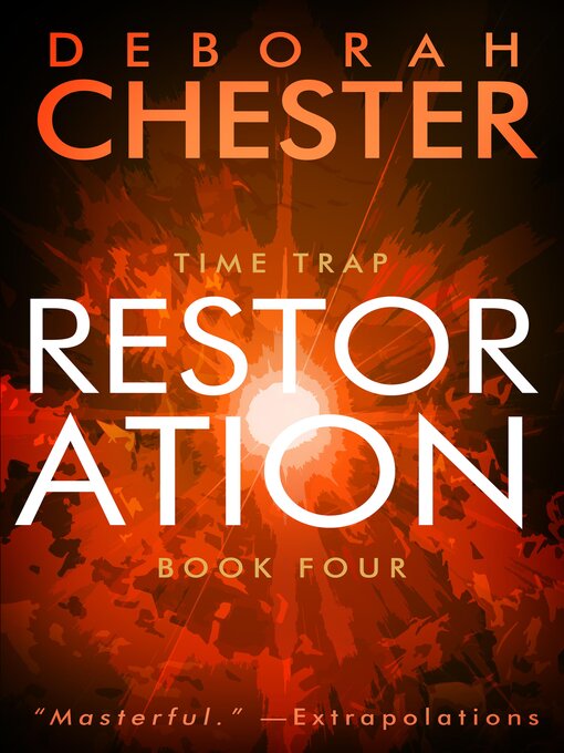 Title details for Restoration by Deborah Chester - Available